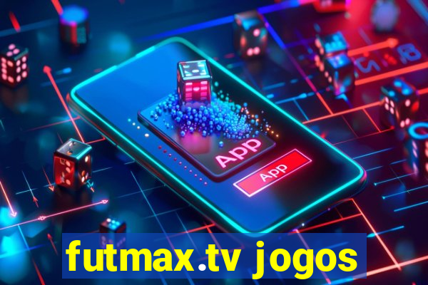 futmax.tv jogos